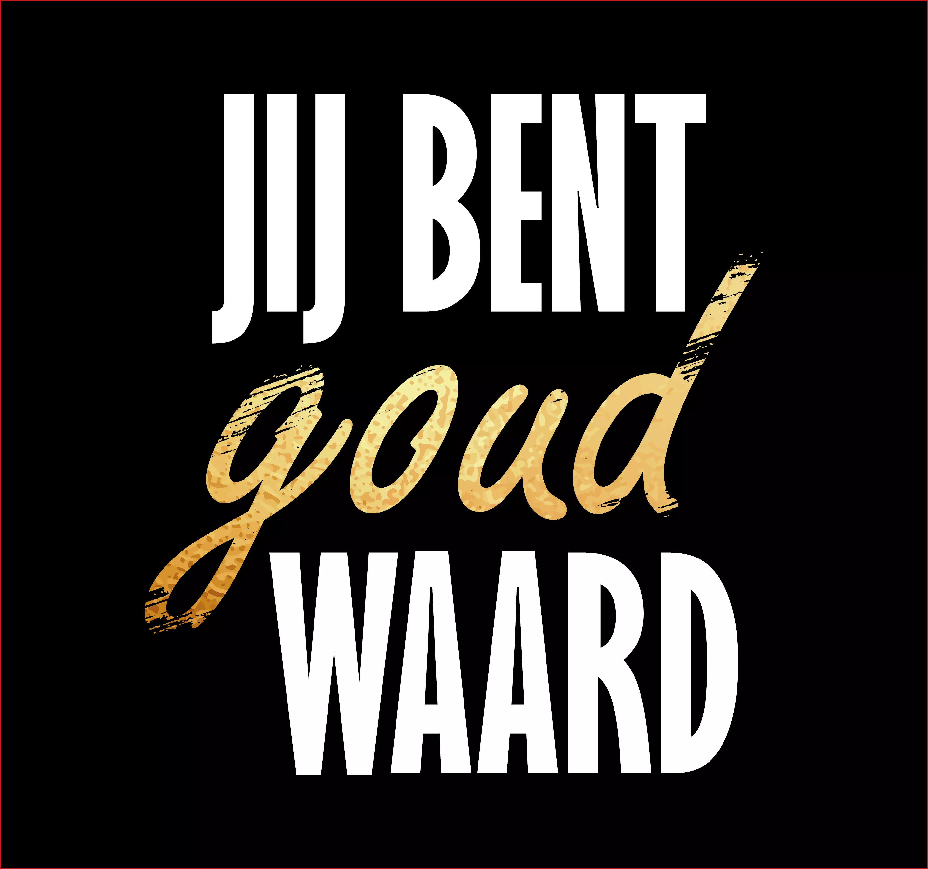 Geschenkdoos met 1 kilo (1000 gram) chocolade & eigen banderol jij bent goud waard