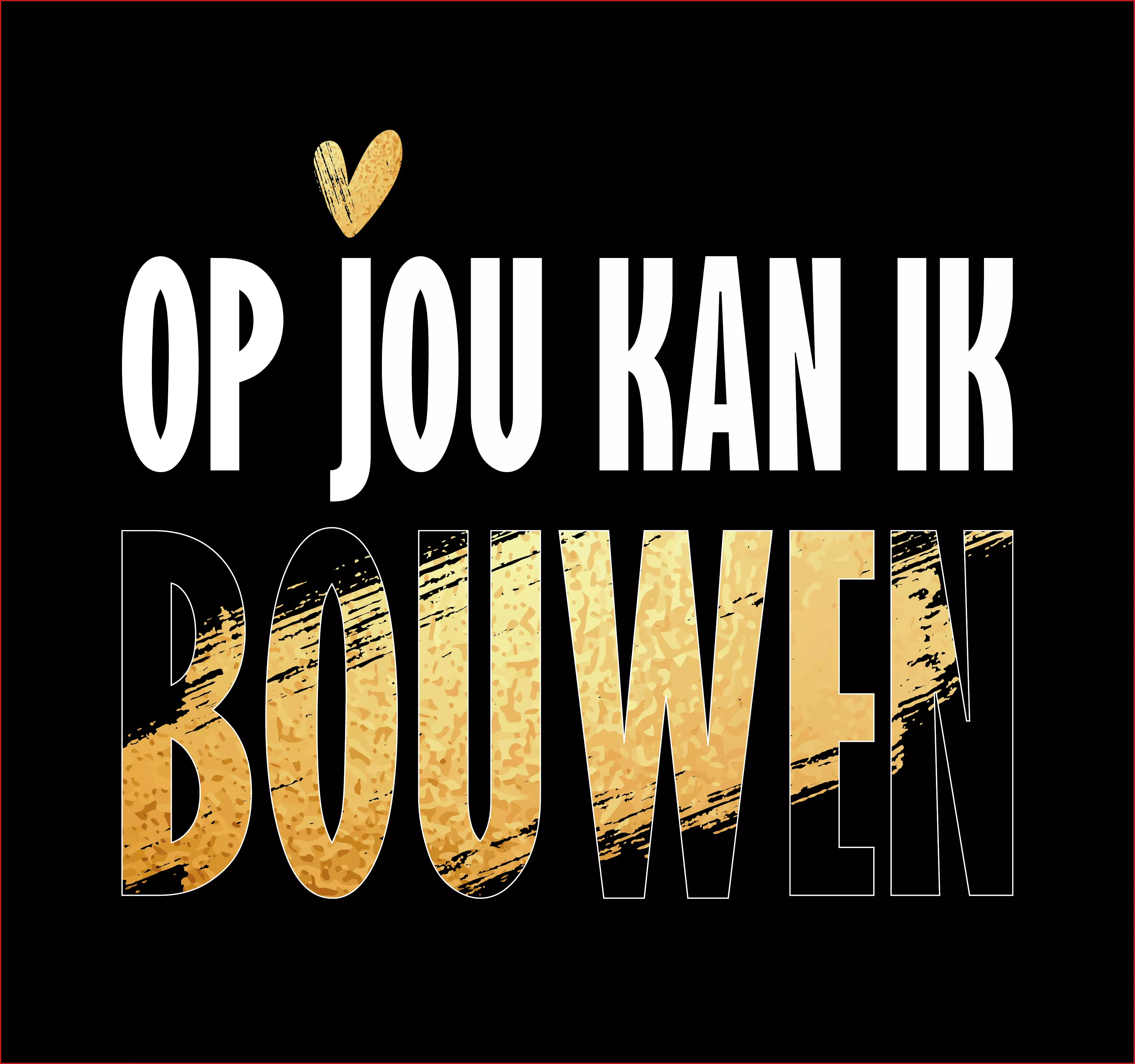 Geschenkdoos met 1 kilo (1000 gram) chocolade & eigen banderol Op jouw kan ik bouwen